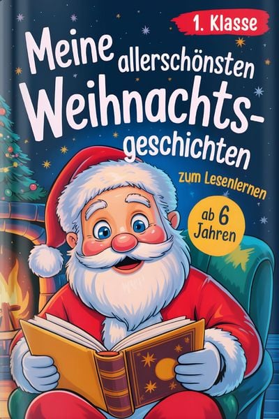 Produktbild: Silbenbuch 1. Klasse - Meine allersch&ouml;nsten Weihnachtsgeschichten