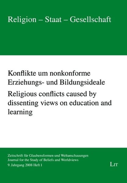 Produktbild: Konflikte um nonkonforme Erziehungs- und Bildungsideale. Religious conflicts caused by dissenting views on education and learning