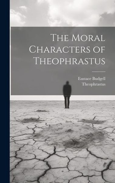 Produktbild: The Moral Characters of Theophrastus