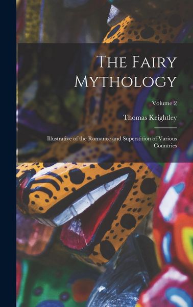 Produktbild: The Fairy Mythology
