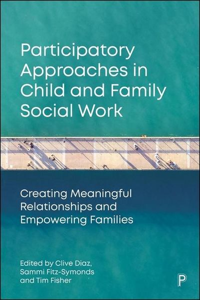 Produktbild: Participatory Approaches in Child and Family Social Work