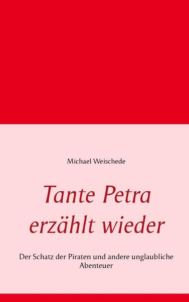 Produktbild: Tante Petra erz&auml;hlt wieder