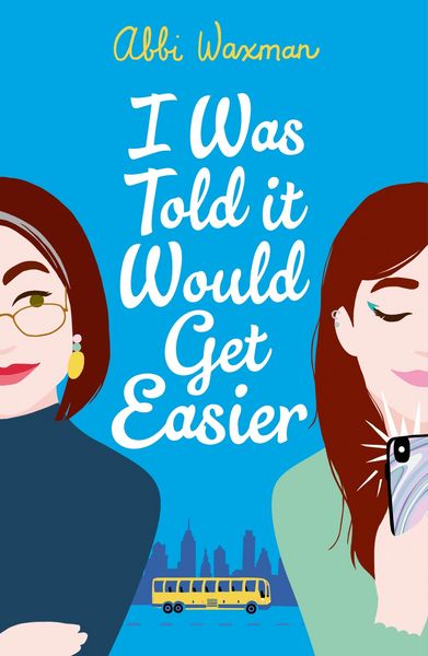 Produktbild: I Was Told It Would Get Easier