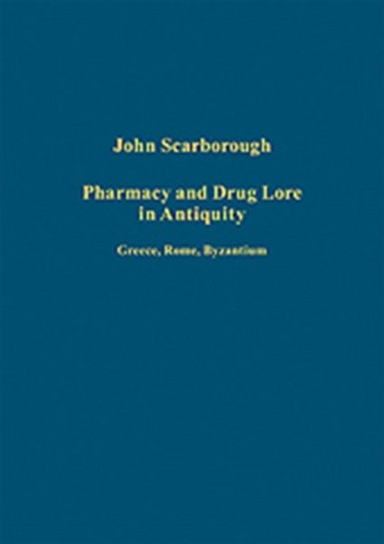 Produktbild: Scarborough, J: Pharmacy and Drug Lore in Antiquity