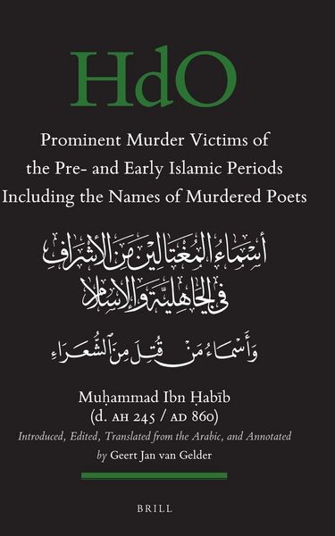 Produktbild: Prominent Murder Victims of the Pre- and Early Islamic Periods Including the Names of Murdered Poets