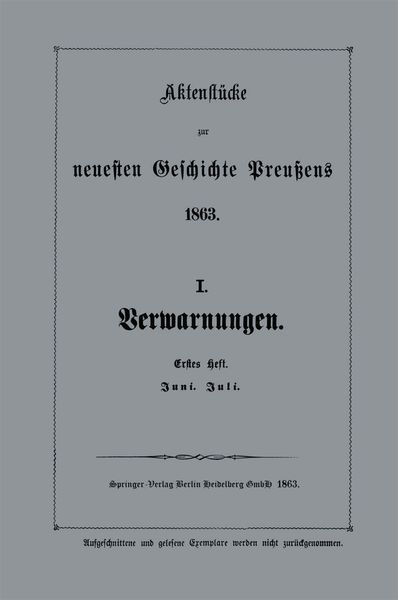 Aktenstücke zur neuesten Geschichte Preußens 1863, Taschenbuch von Berlin Verlag Julius Springer, Springer Berlin, 9783662387566