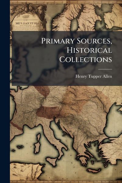 Produktbild: Primary Sources, Historical Collections