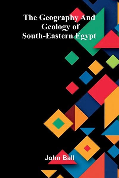 Produktbild: The geography and geology of south-eastern Egypt