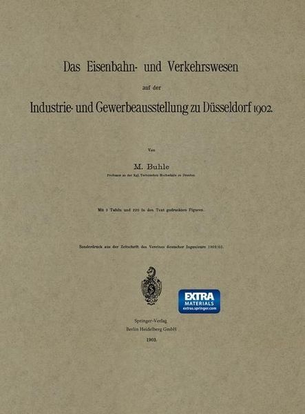 Produktbild: Das Eisenbahn- und Verkehrswesen auf der Industrie- und Gewerbeausstellung zu D&uuml;sseldorf 1902