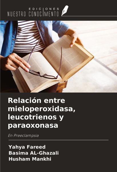 Produktbild: Relaci&oacute;n entre mieloperoxidasa, leucotrienos y paraoxonasa