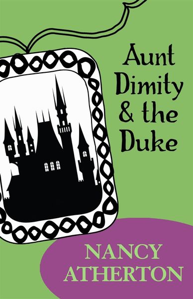 Produktbild: Aunt Dimity and the Duke (Aunt Dimity Mysteries, Book 2)