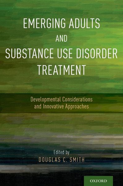 Produktbild: Emerging Adults and Substance Use Disorder Treatment