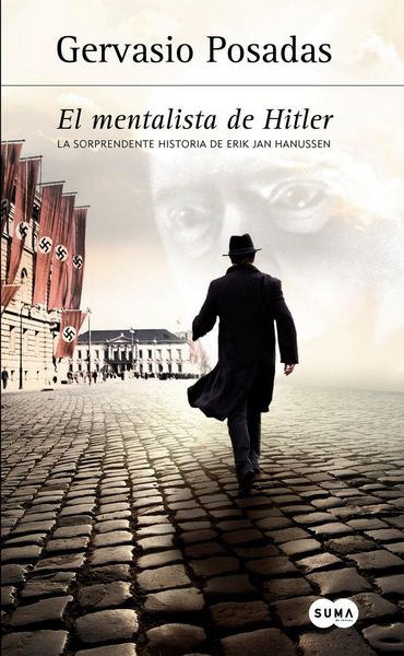 Produktbild: El mentalista de Hitler : la sorprendente historia de Erik Jan Hanussen