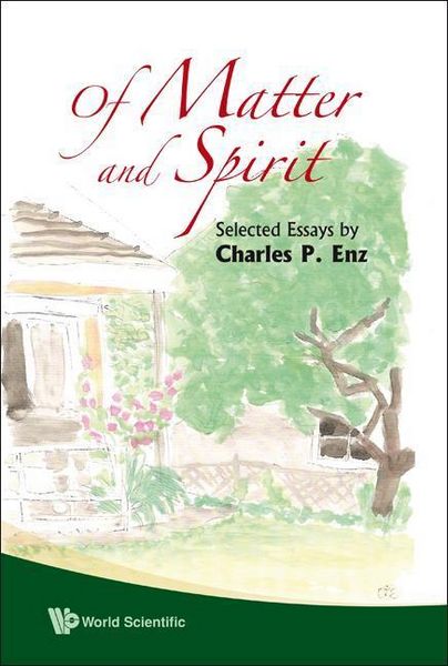 Produktbild: Of Matter and Spirit: Selected Essays by Charles P Enz