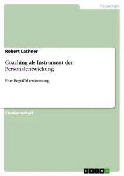 Produktbild: Coaching als Instrument der Personalentwickung