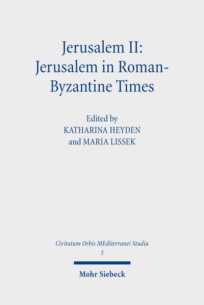 Produktbild: Jerusalem II: Jerusalem in Roman-Byzantine Times