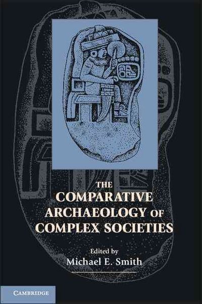 Produktbild: The Comparative Archaeology of Complex Societies