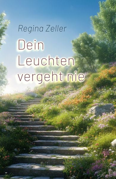 Produktbild: Dein Leuchten vergeht nie