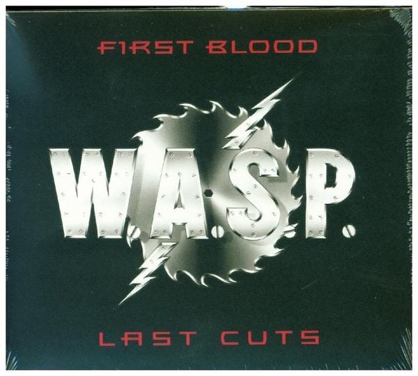 First Blood Last Cuts - Wasp, CD
