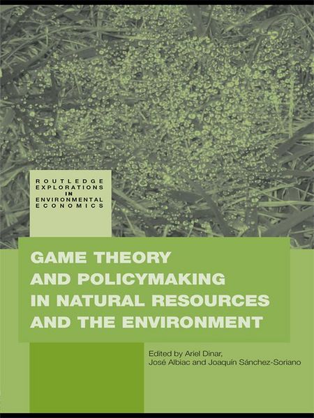 Produktbild: Game Theory and Policy Making in Natural Resources and the Environment