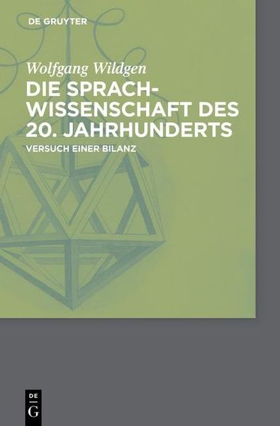 Produktbild: Die Sprachwissenschaft des 20. Jahrhunderts