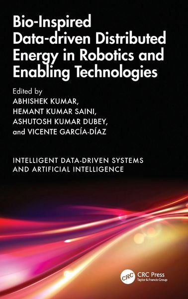 Produktbild: Bio-Inspired Data-driven Distributed Energy in Robotics and Enabling Technologies