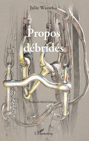 Produktbild: Propos d&eacute;brid&eacute;s