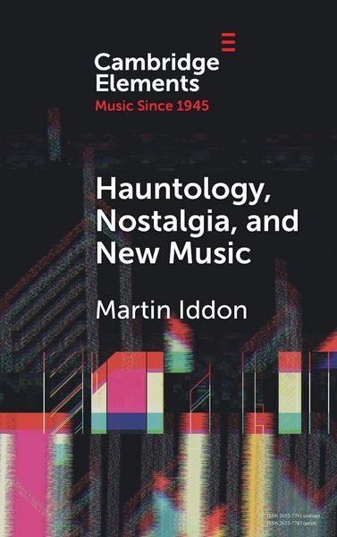 Produktbild: Hauntology, Nostalgia, and New Music