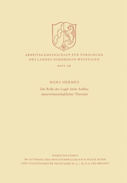 Produktbild: Die Rolle der Logik beim Aufbau naturwissenschaftlicher Theorien