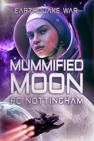 Produktbild: Mummified Moon (Earthquake War, #1)