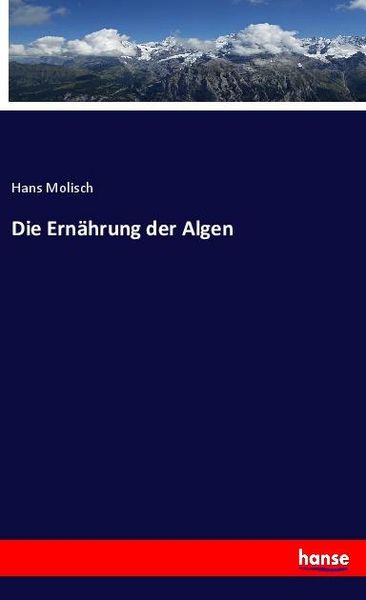 Produktbild: Die Ern&auml;hrung der Algen