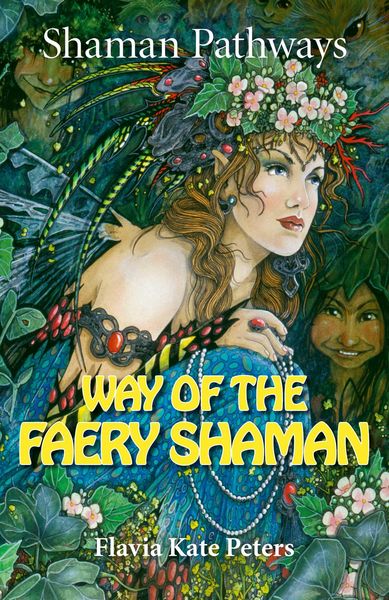 Produktbild: Shaman Pathways - Way of the Faery Shaman
