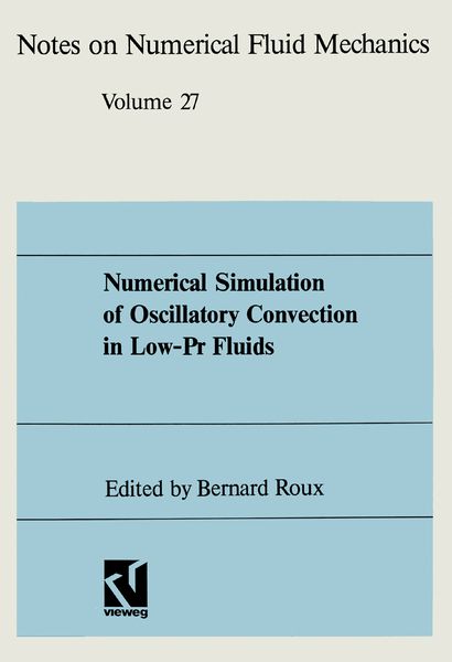 Produktbild: Numerical Simulation of Oscillatory Convection in Low-Pr Fluids