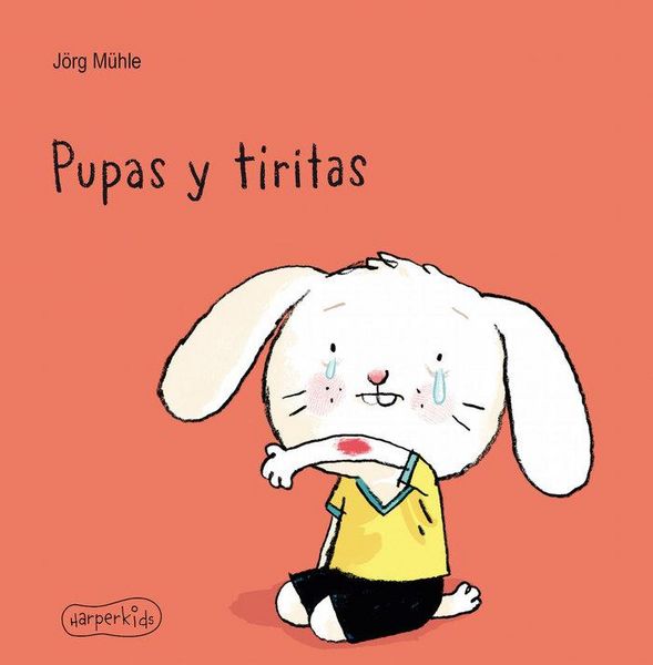 Produktbild: Pupas Y Tiritas (Are You Still Dabbing Away Your Tears? - Spanish Edition)