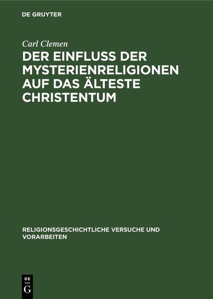 Produktbild: Der Einfluss der Mysterienreligionen auf das &auml;lteste Christentum