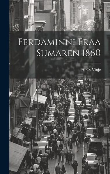 Produktbild: Ferdaminni Fraa Sumaren 1860