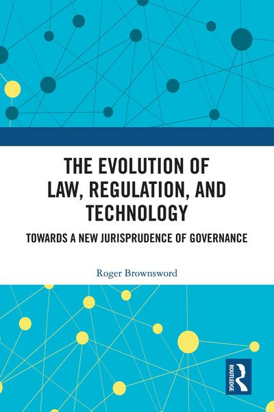 Produktbild: The Evolution of Law, Regulation, and Technology