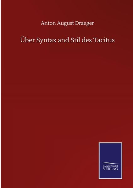 Produktbild: &Uuml;ber Syntax and Stil des Tacitus