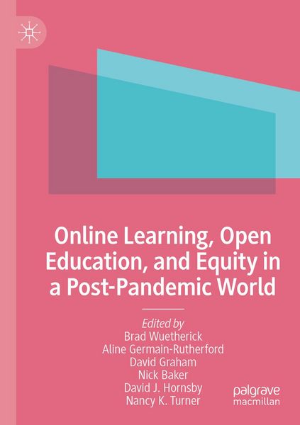 Produktbild: Online Learning, Open Education, and Equity in a Post-Pandemic World