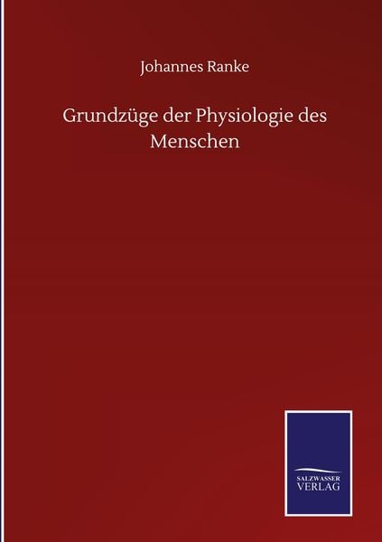 Produktbild: Grundz&uuml;ge der Physiologie des Menschen