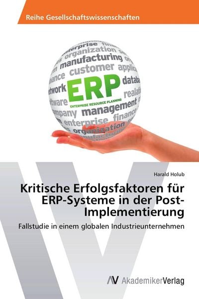 Produktbild: Kritische Erfolgsfaktoren f&uuml;r ERP-Systeme in der Post-Implementierung