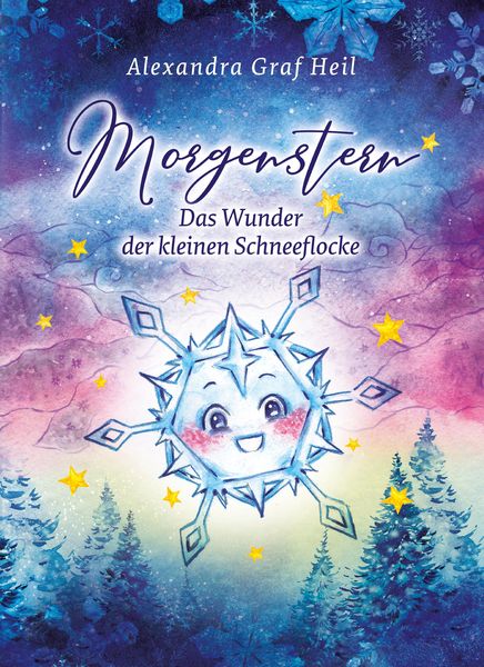 Produktbild: Morgenstern - Das Wunder der kleinen Schneeflocke