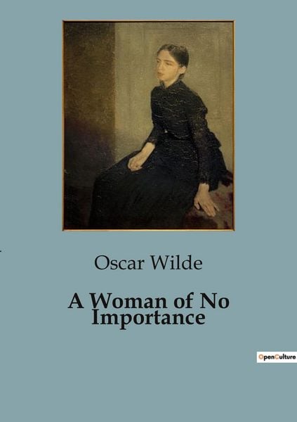Produktbild: A Woman of No Importance