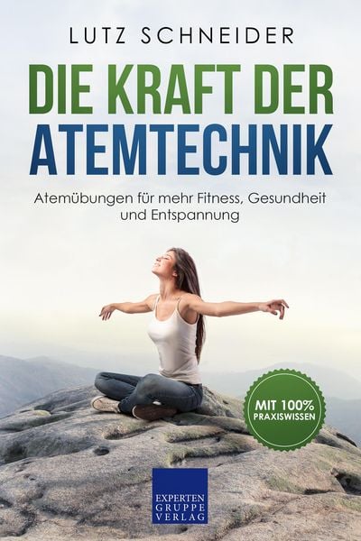 Produktbild: Die Kraft der Atemtechnik