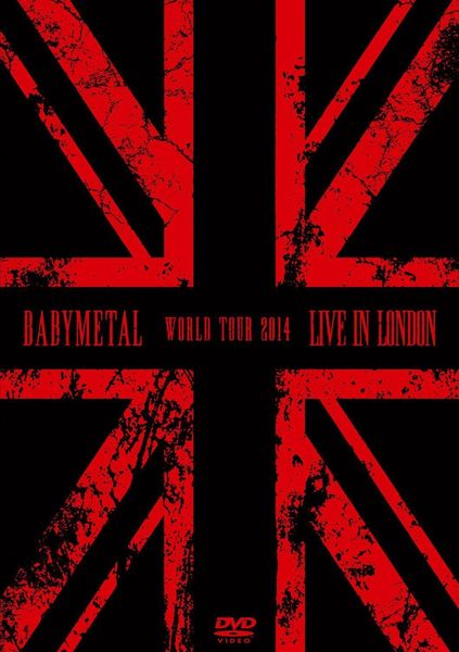 Produktbild: Babymetal - Live in London/Babymetal World Tour 2014 [2 DVDs]