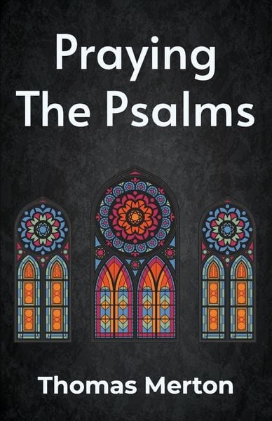 Produktbild: Praying the Psalms Paperback
