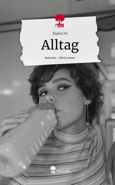 Produktbild: Alltag. Life is a Story - story.one