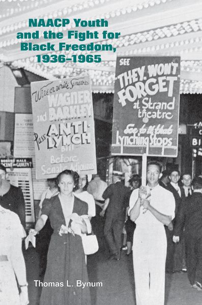 Produktbild: NAACP Youth and the Fight for Black Freedom, 1936-1965