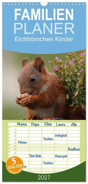Produktbild: Familienplaner 2027 - Eichh&ouml;rnchen Kinder mit 5 Spalten (Wandkalender, 21 x 45 cm) CALVENDO