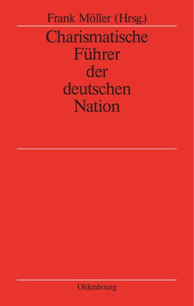 Produktbild: Charismatische F&uuml;hrer der deutschen Nation